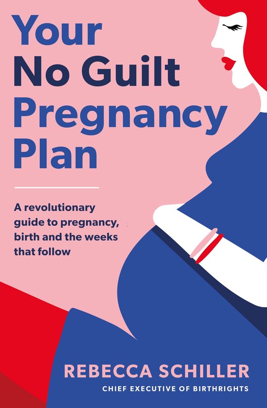 Your No Guilt Pregnancy Plan - cover
