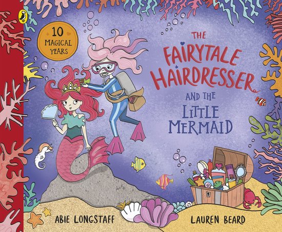 The Fairytale Hairdresser - The Fairytale Hairdresser and th ... - cover