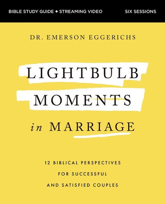 Lightbulb Moments in Marriage Bible Study Guide plus Streami ... - cover
