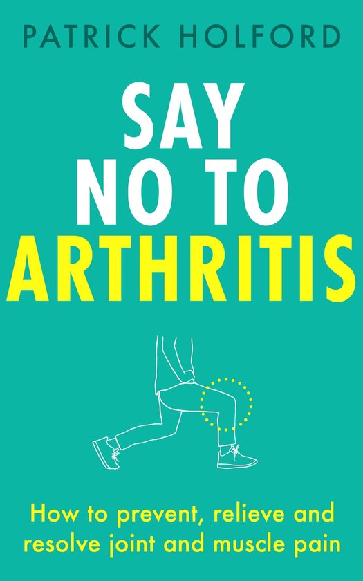 Say No To Arthritis - cover