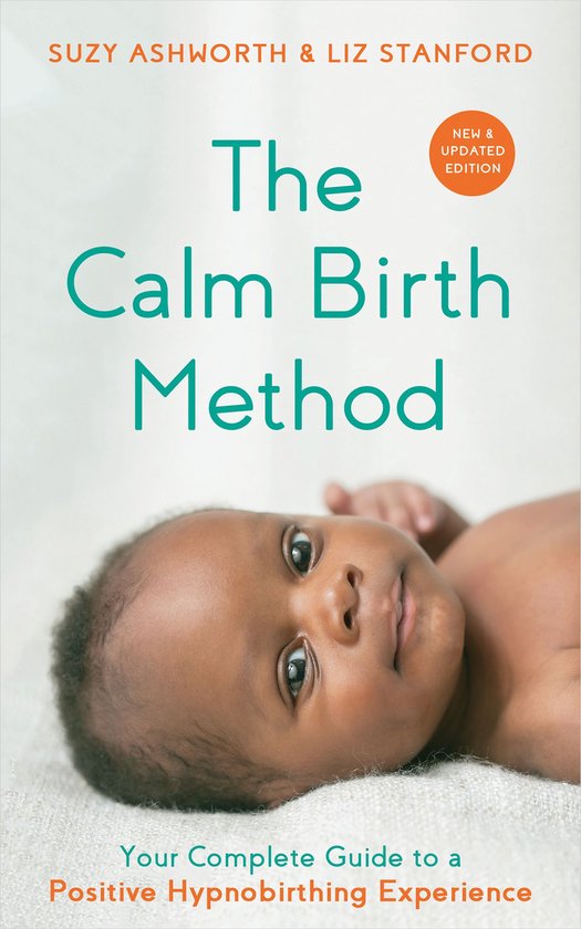 The Calm Birth Method (Revised Edition) - cover