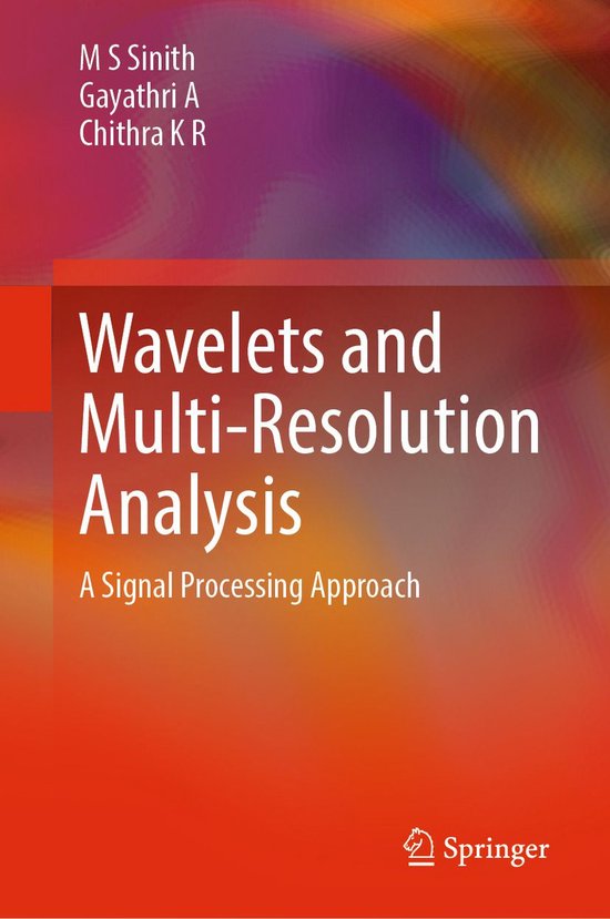 Wavelets and Multi-Resolution Analysis (ebook), Gayathri A ...