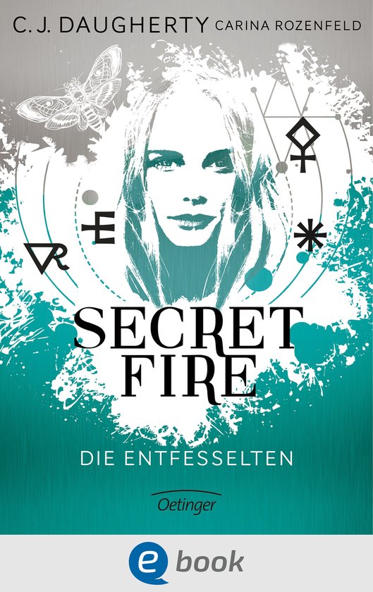 Secret Fire 2 - Secret Fire 2. Die Entfesselten - cover