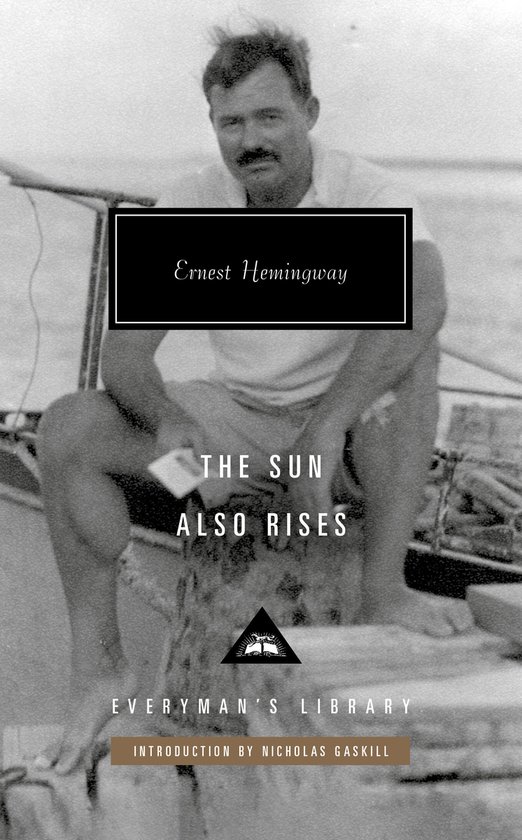 Everyman's Library Contemporary Classics Series-The Sun Also ... - cover