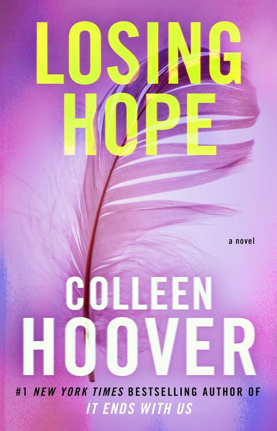 Boekhoes: LOSING HOPE, met een veer op een paarse achtergrond. Titel van Colleen Hoover.