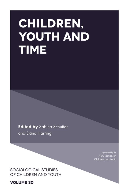Sociological Studies of Children and Youth 30 - Children, Yo ... - cover