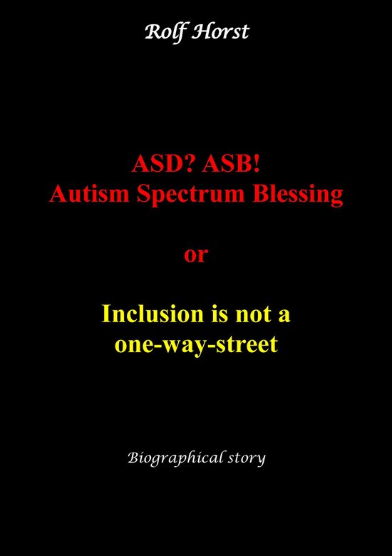 ASD? ASB! Autism Spectrum Blessing: Inclusion, Rinzai Zen, D ... - cover