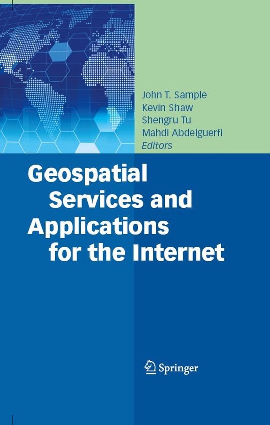 Geospatial Services and Applications for the Internet - cover