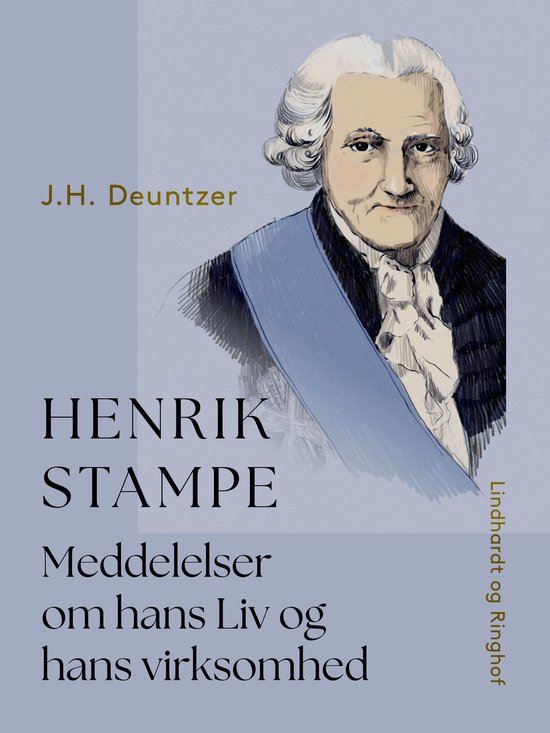 Henrik Stampe. Meddelelser om hans Liv og hans virksomhed - cover