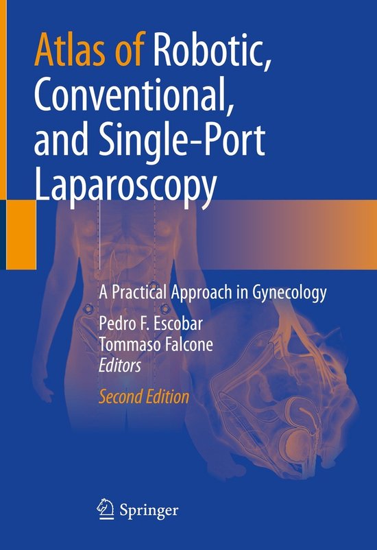 Atlas of Robotic, Conventional, and Single-Port Laparoscopy - cover