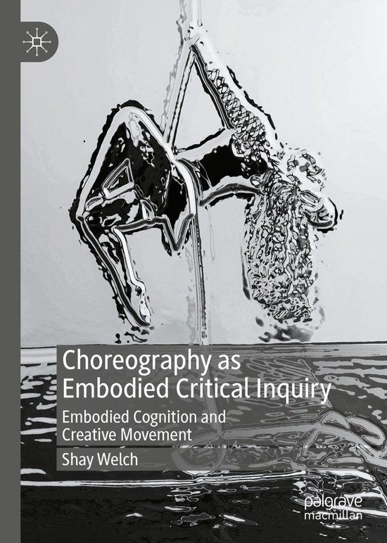 Choreography as Embodied Critical Inquiry - cover