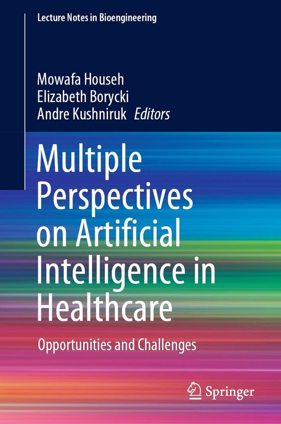 Multiple Perspectives on Artificial Intelligence in Healthca ... - cover