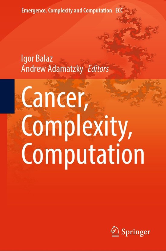 Emergence, Complexity and Computation46- Cancer, Complexity, ... - cover