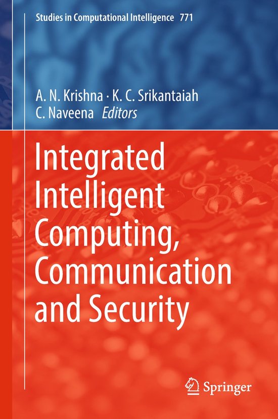 Integrated Intelligent Computing Communication and Security - cover