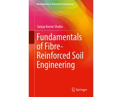 Fundamentals of Fibre-Reinforced Soil Engineering