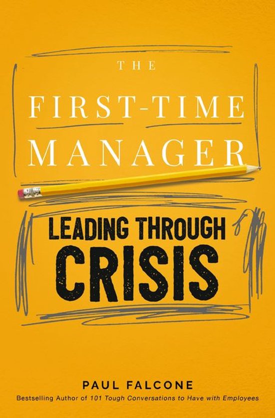 First-Time Manager Series - The First-Time Manager: Leading  ... - cover
