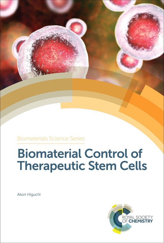 Biomaterial Control of Therapeutic Stem Cells - cover