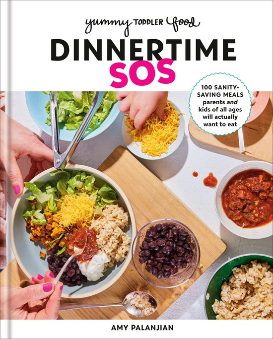 Yummy Toddler Food: Dinnertime SOS - cover