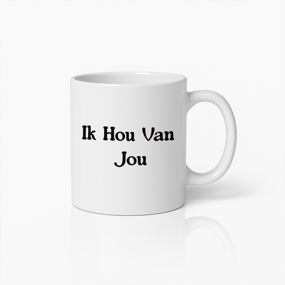 Ik Hou Van Jou" Romantische Tekst Mok – Perfect Cadeau voor Je Geliefde