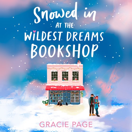 The Wildest Dreams Bookshop- Snowed in at the Wildest Dreams ... - cover