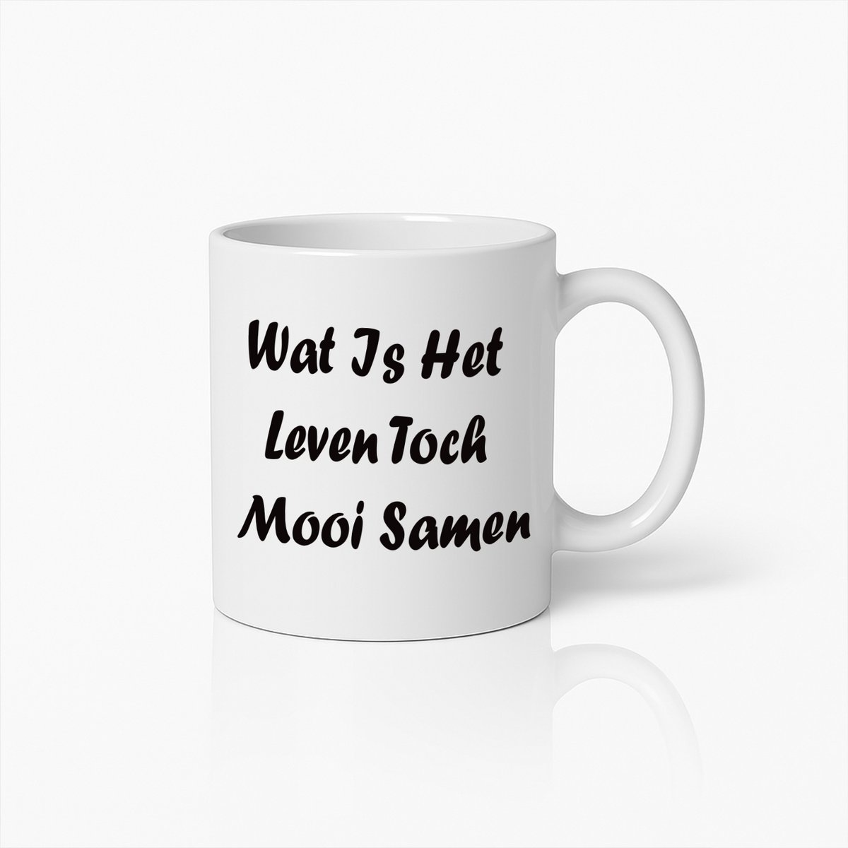 Het Leven is Mooi Samen Mok – Inspirerende Nederlandse Quote Koffiebeker