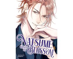 Natsume Wants- Natsume Wants to Blossom (Natsume Wants Book 2)