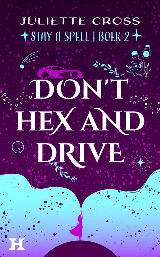 Stay a Spell 1 - Don't Hex and Drive - cover