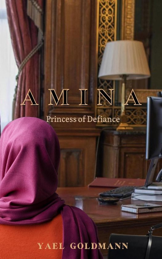 Amina - Princess of Defiance - cover