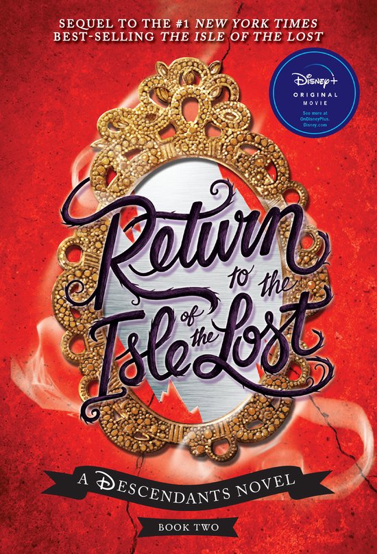Return to the Isle of the Lost A Descendants Novel 2 - cover