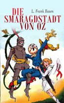 Die Smaragdstadt von Oz