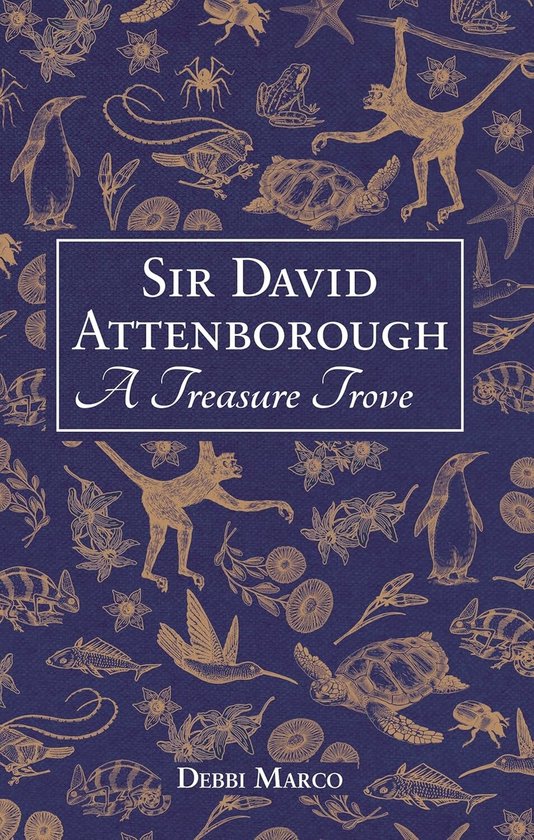 Sir David Attenborough: A Treasure Trove