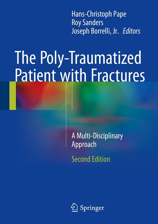 The Poly-Traumatized Patient with Fractures - cover