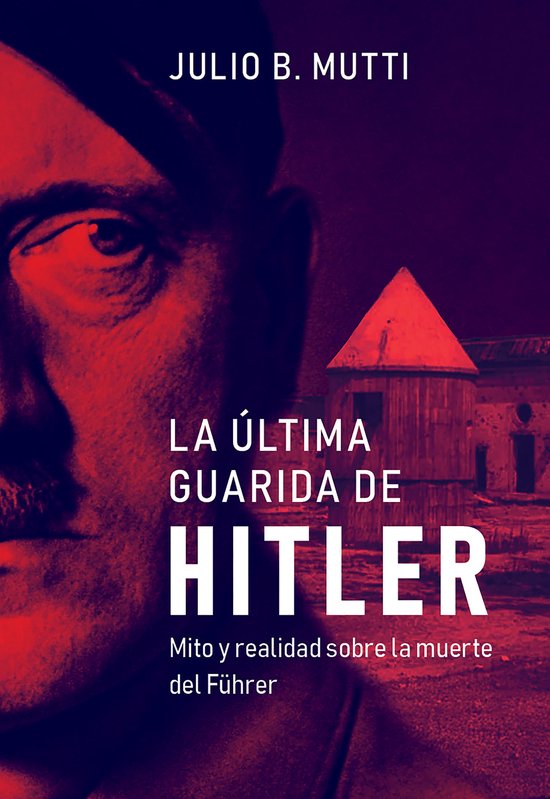 La última guarida de Hitler - cover