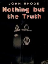 Boek "Nothing but the Truth" van John Rhode, met een donkerbruine deur met AA-logo's.