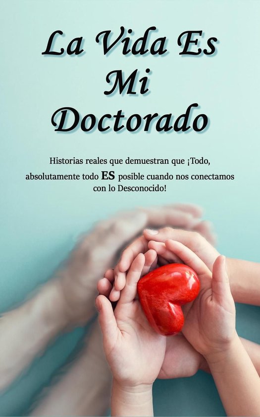 La Vida Es Mi Doctorado - cover