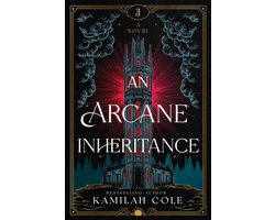 An Arcane Inheritance