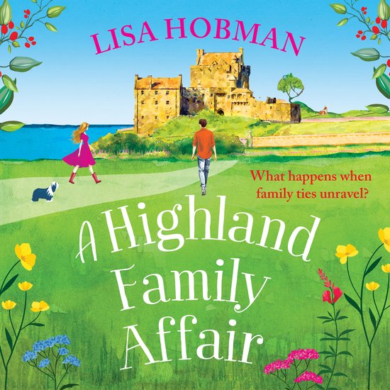 The Scottish Highland series3-A Highland Family Affair - cover