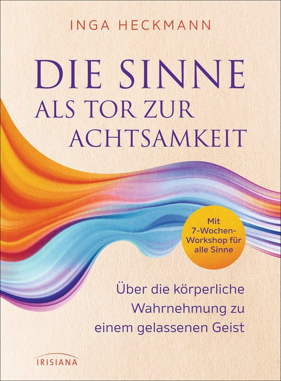 Die Sinne als Tor zur Achtsamkeit - cover
