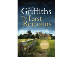 The Dr Ruth Galloway Mysteries 15 - The Last Remains