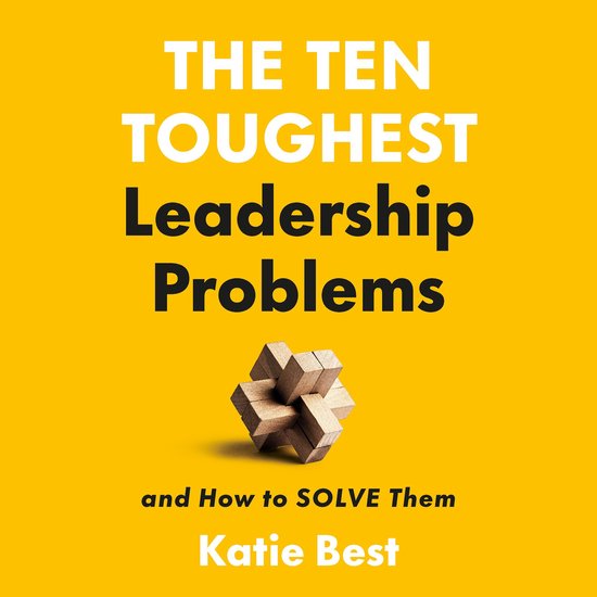 The Ten Toughest Leadership Problems - cover