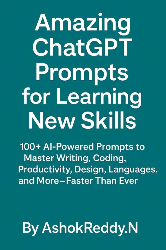 Amazing ChatGPT Prompts for Learning New Skills (ebook), Nemilidinne ...