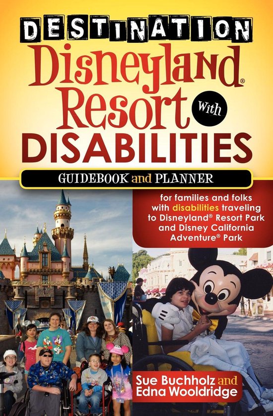 Destination Disneyland Resort with Disabilities - cover