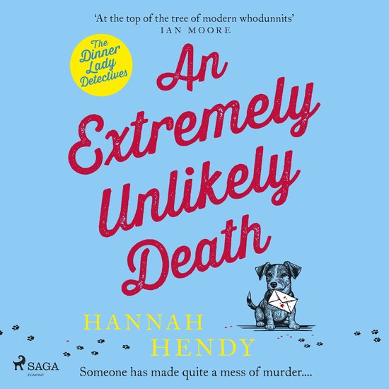 An Extremely Unlikely Death: A charming British village cosy ... - cover