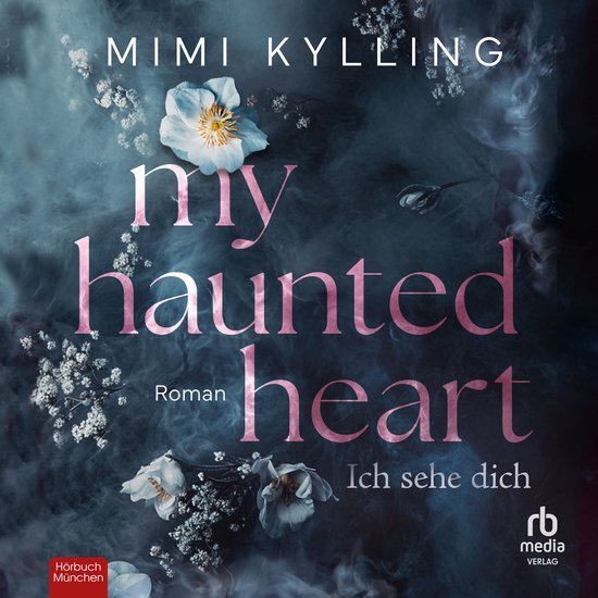 My Haunted Heart – Ich sehe dich - cover