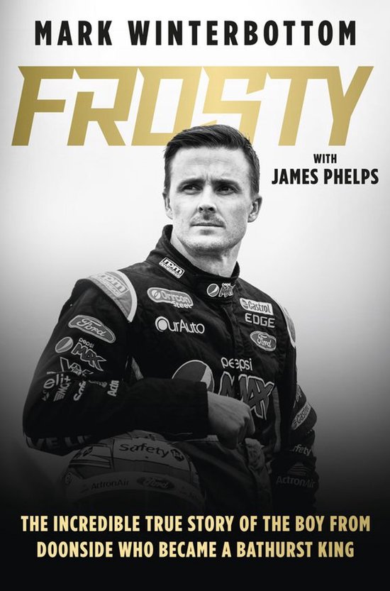 Frosty: The autobiography of one of the most beloved drivers ... - cover