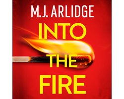 Into the Fire