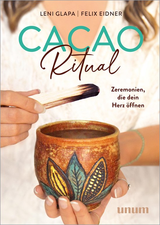 unum Spiritualität - Cacao Ritual - cover