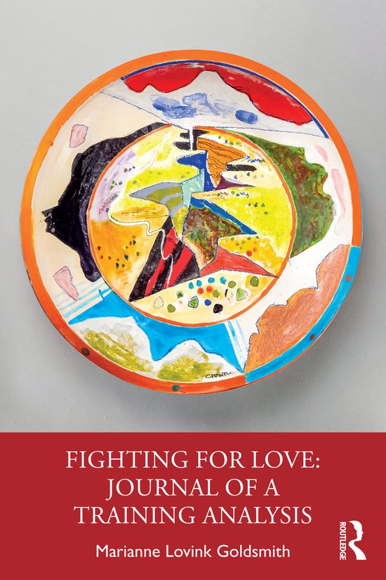 Fighting for Love: Journal of a Training Analysis - cover