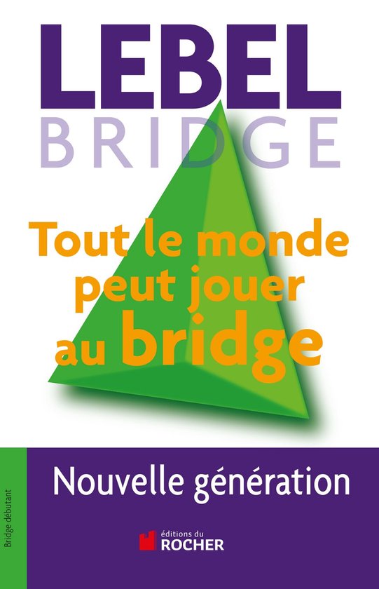 Tout le monde peut jouer au bridge - cover