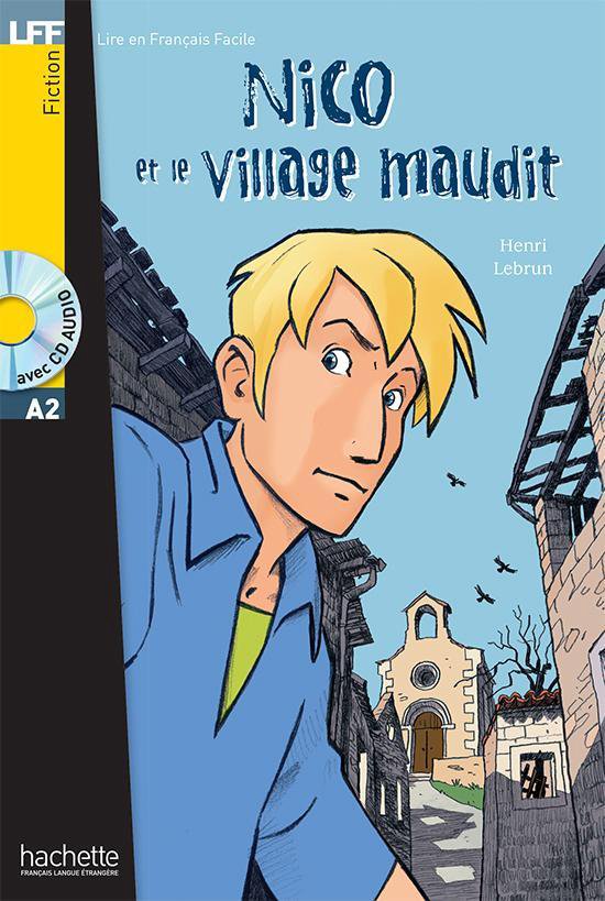 Lire en Français Facile A2: Nico et le village maudit livre - cover